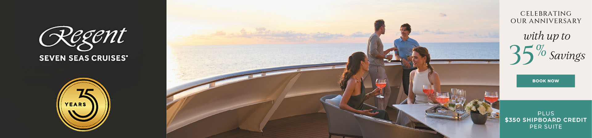 Regent Seven Seas - 35 Anniversary Sale